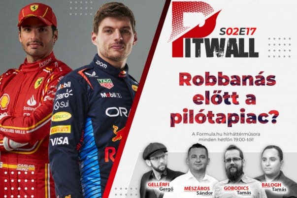 A Pitwall hírközlő: Robbanás előtt az F1-es pilótapiac?