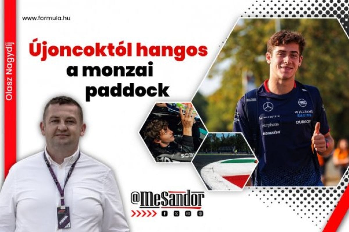 Újoncoktól hangos a monzai F1-es paddock