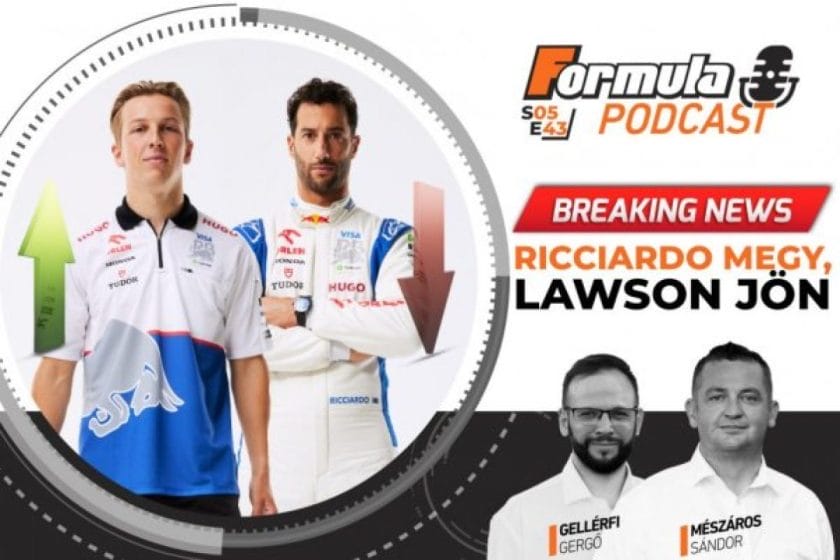 Ausztál hírek: Ricciardo távozik, Lawson érkezik a podcastban