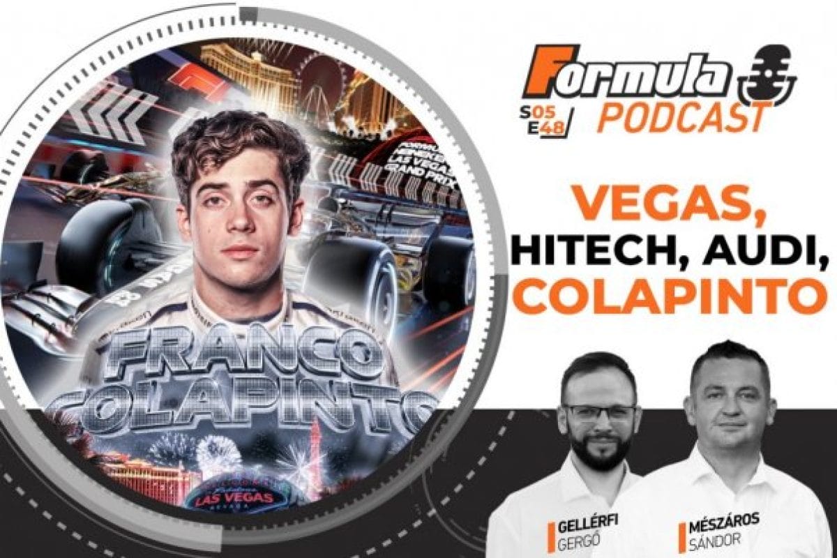 Legújabb podcast rész: Vegasi élmények, Hitech versenyzők, Audi luxusautók és Colapinto sikertörténet