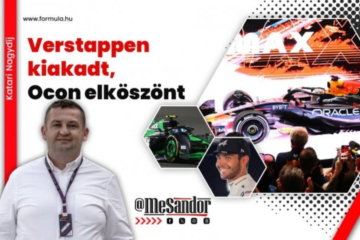 Verstappen és Ocon feszültsége: a Katari Nagydíj drámai lezárása