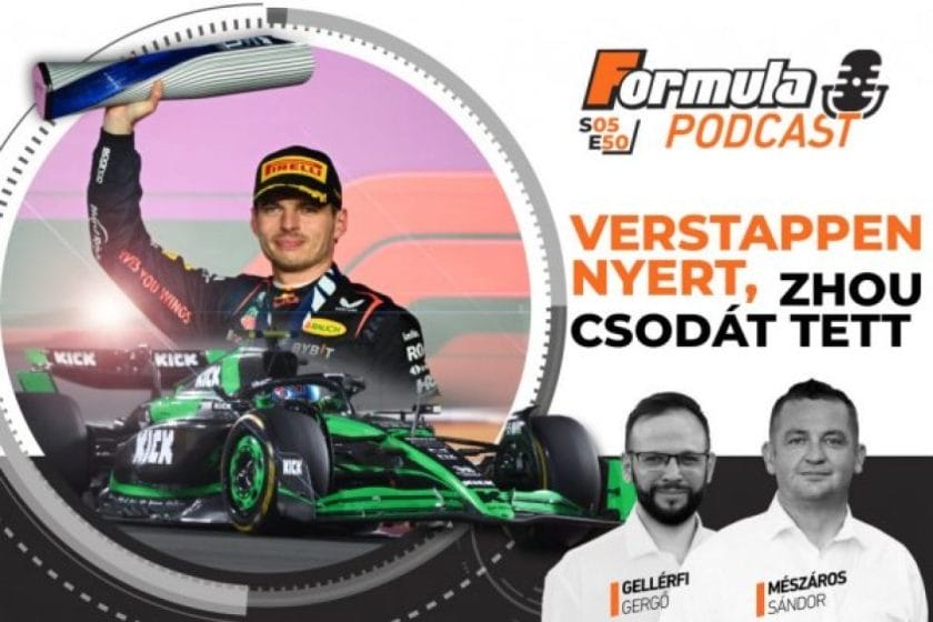 Verstappen diadalának podcastja: Zhou meglepetése a pályán