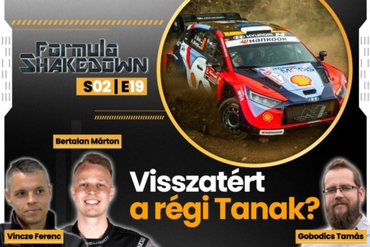 Formula Shakedown: Visszatért a régi Tanak?