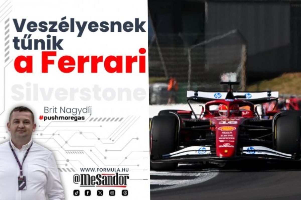 A Ferrari veszélyekről szóló pénteki helyszíni összegzés