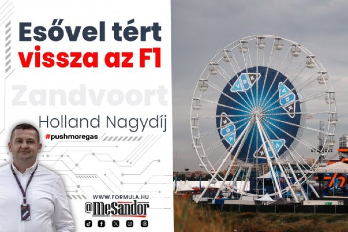 Az esős visszatérés a Forma-1-ben: Zandvoortban