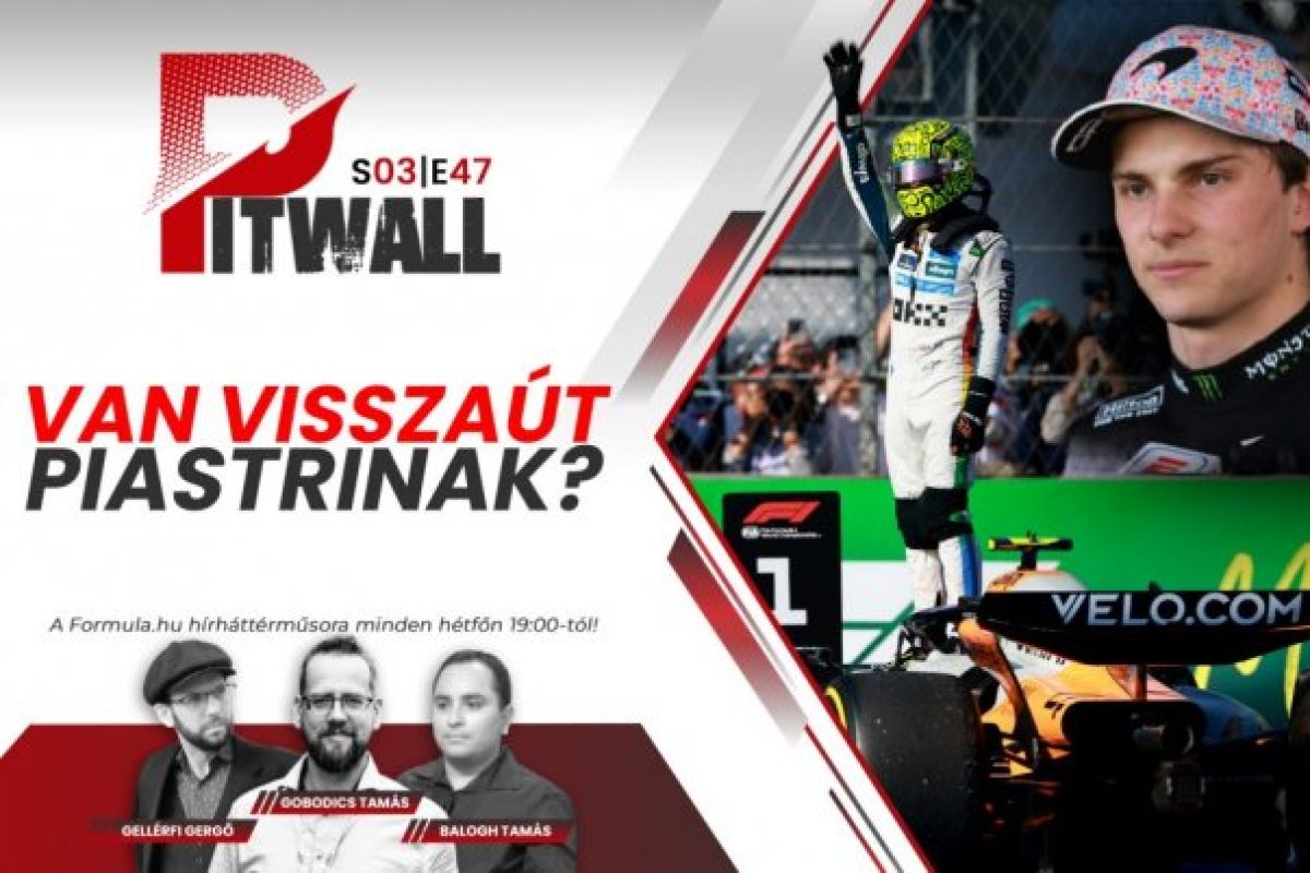 A Pitwall döntése: Visszaút vagy végleges kudarc Piastrinek?