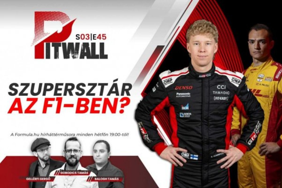 Pitwall: Új szupersztár születik az F1 világában?