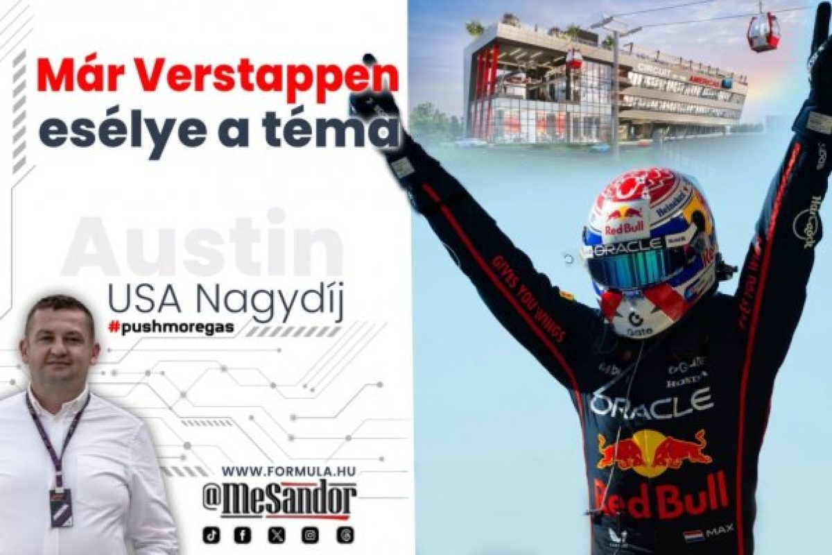 Az USA Nagydíj: Verstappen felfigyelésre méltó formában van
