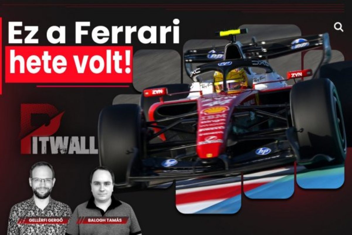 Pitwall: A Ferrari hétje a csúcson