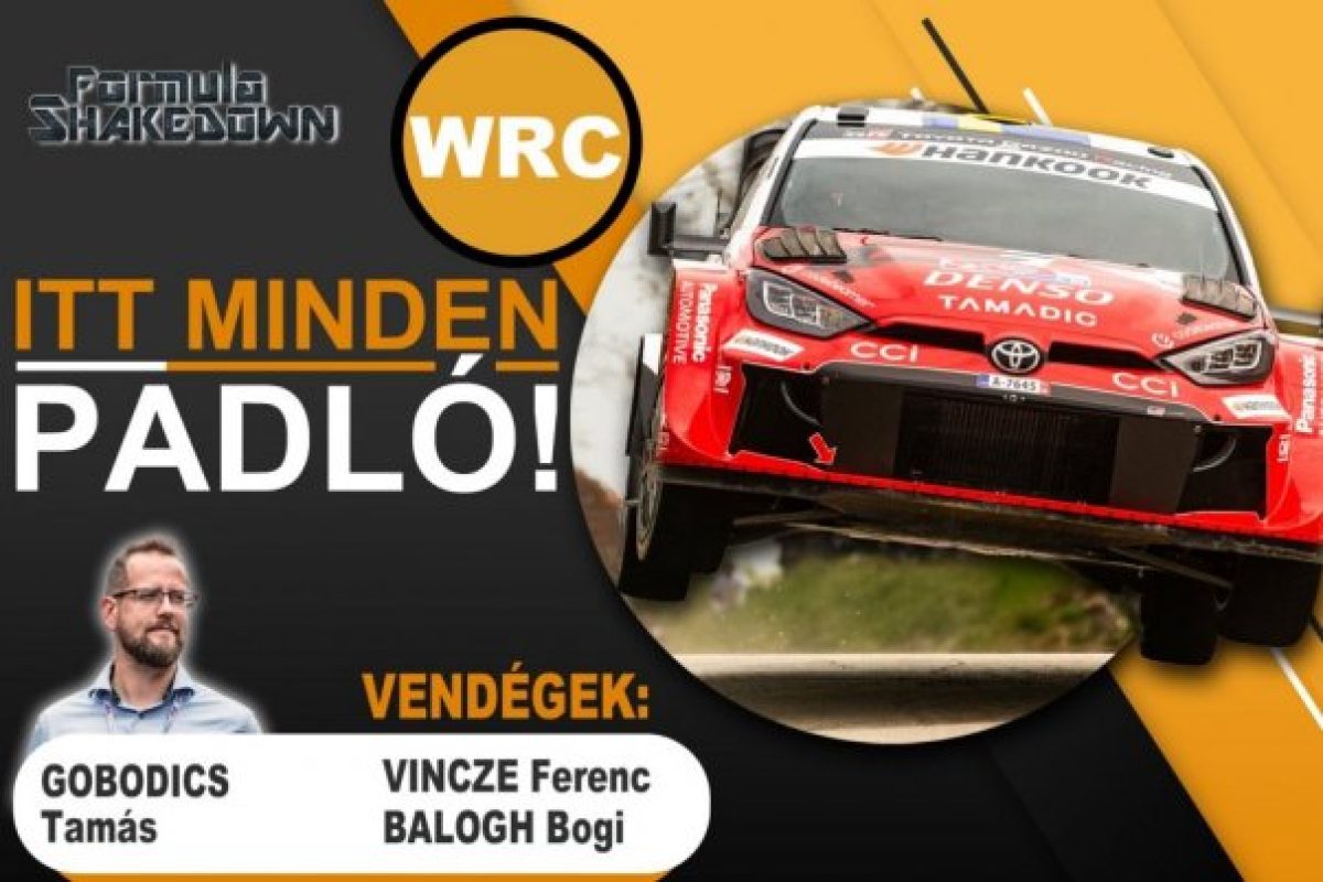 Vaduló verseny a Horvát Ralin: Shakedown az összes fronton!